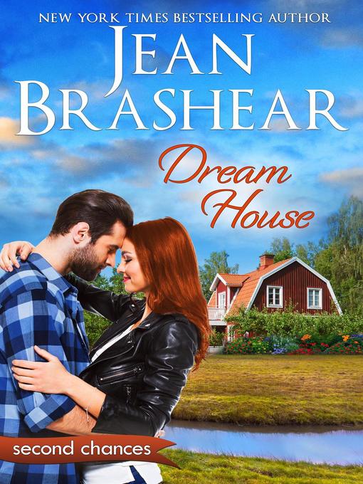 Title details for Dream House by Jean Brashear - Available